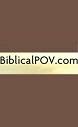BiblicalPOV.Com